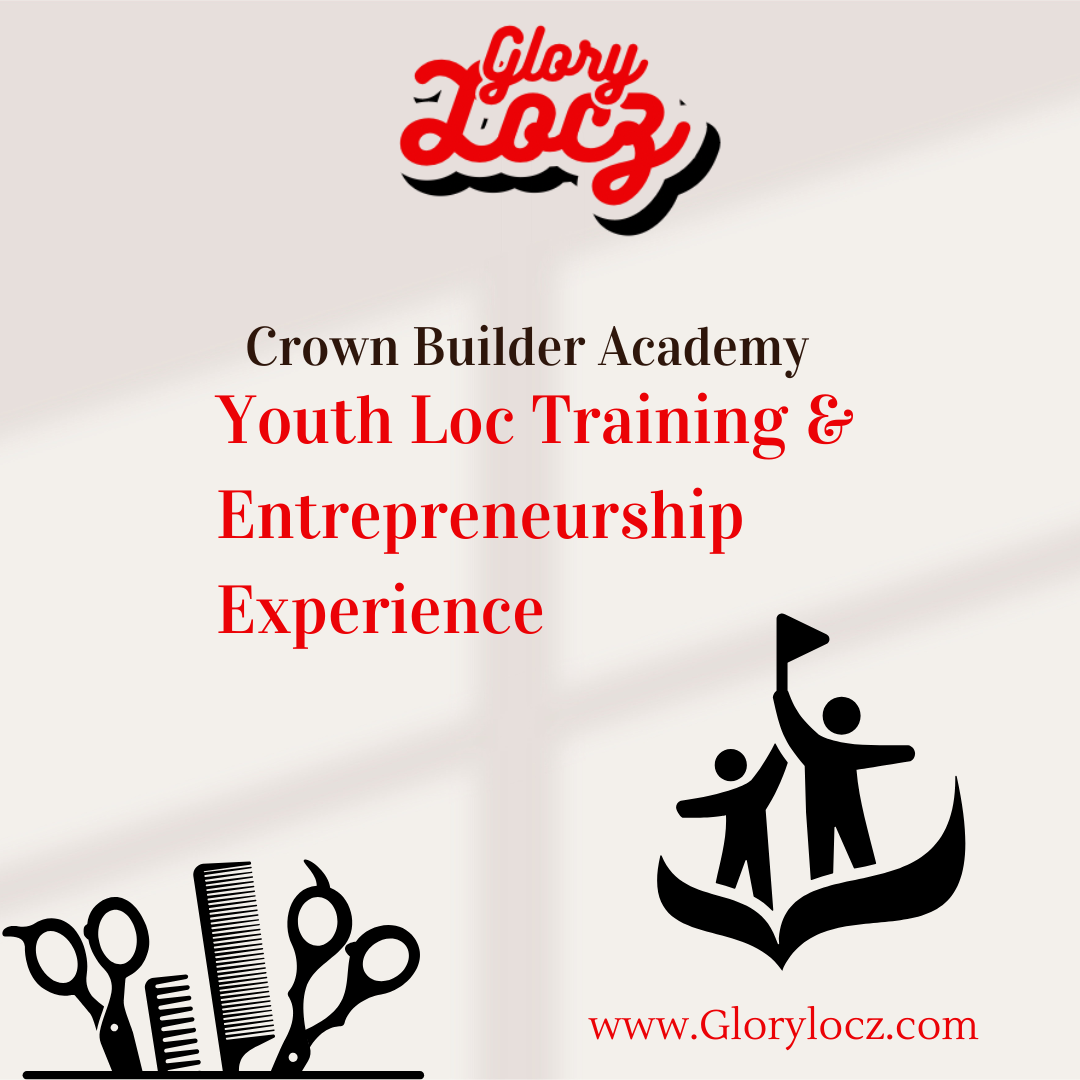 Crown Builders Academy – Youth Loc Training & Entrepreneurship Experience
